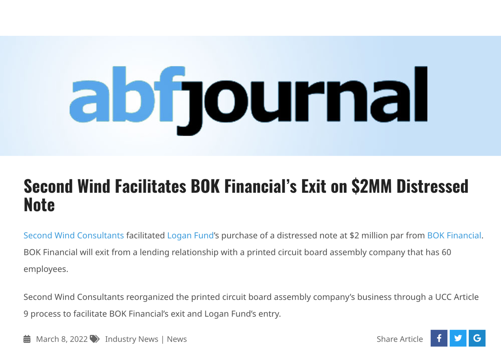 Logan Fund purchases distressed note at $2 million par from BOK Financial. (3)