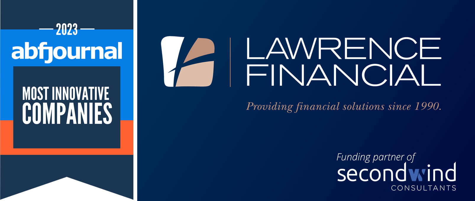 Lawrence Financial and Second Wind Consultamnts ABF Journal 2023 Most Innovative Companies